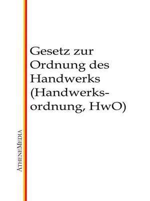 cover image of Gesetz zur Ordnung des Handwerks (Handwerksordnung, HwO)